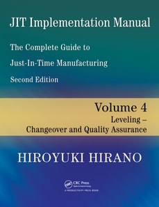JIT Implementation Manual -- The Complete Guide to Just-In-Time Manufacturing