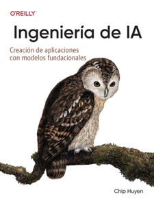 Ingenieria de IA (Spanish Edition)