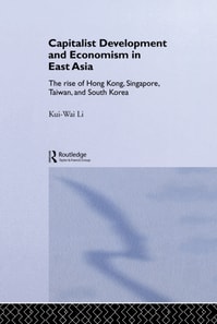 Capitalist Development and Economism in East Asia