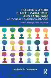 Teaching About Dialect Variations and Language in Secondary English Classrooms