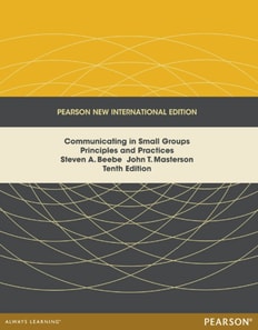 Communicating in Small Groups: Principles and Practices