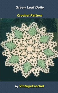 Green Leaf Doily Vintage Crochet Pattern