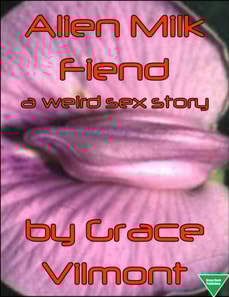 Alien Milk Fiend