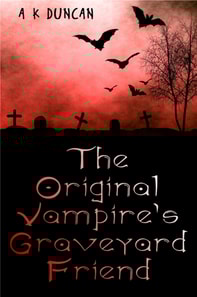 Orginal Vampire's Graveyard Friend