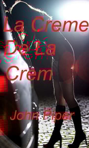 La Creme de la Crem