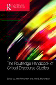 Routledge Handbook of Critical Discourse Studies