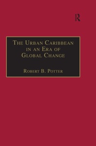 Urban Caribbean in an Era of Global Change