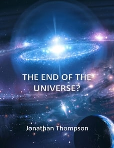The End of the Universe?