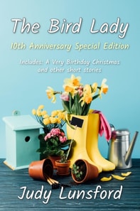 Bird Lady: 10th Anniversary Special Edition