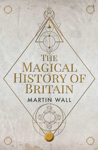Magical History of Britain