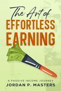 Art of Effortless Earning
