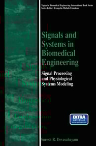 Signals and Systems in Biomedical Engineering