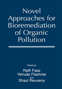 Novel Approaches for Bioremediation of Organic Pollution