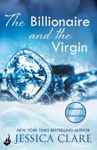 Billionaire And The Virgin: Billionaires And Bridesmaids 1