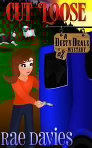 Cut Loose (Dusty Deals Mystery Series)