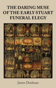 daring muse of the early Stuart funeral elegy