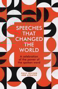 Speeches That Changed the World