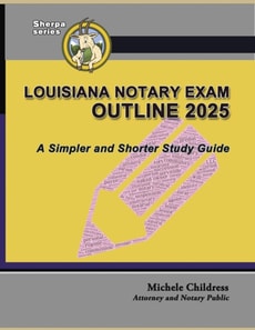 Louisiana Notary Exam Outline 2025: A Simpler and Shorter Study Guide