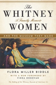 Whitney Women and the Museum They Made