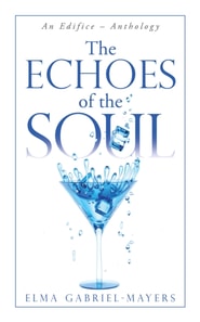 Echoes of the Soul