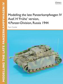 Modelling the late Panzerkampfwagen IV Ausf. H 'Fr he' version, 4.Panzer-Division, Russia 1944