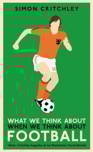 What We Think About When We Think About Football