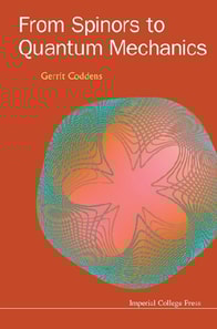 From Spinors To Quantum Mechanics