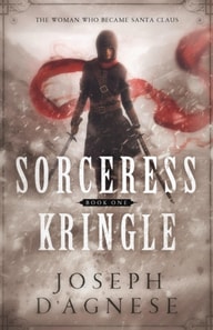 Sorceress Kringle: The Woman Who Became Santa Claus