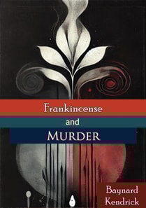 Frankincense and Murder