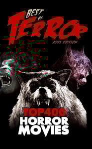 Best of Terror 2021: Top 400 Horror Movies