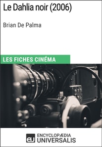 Le Dahlia noir de Brian De Palma