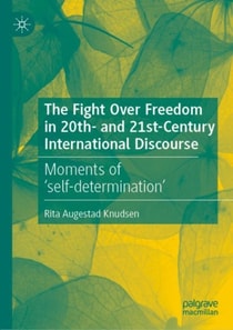 Fight Over Freedom in 20th- and 21st-Century International Discourse