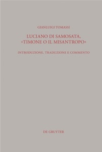 Luciano di Samosata, "Timone o il misantropo"