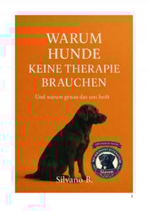 Warum Hunde keine Therapie brauchen
