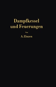 Dampfkessel und Feuerungen