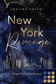 New York Revenge 1: Show Your Darkness