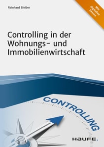 Controlling in der Wohnungs- und Immobilienwirtschaft