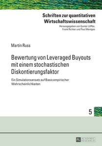 Bewertung von Leveraged Buyouts mit einem stochastischen Diskontierungsfaktor
