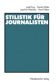 Stilistik für Journalisten