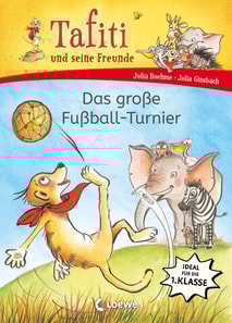 Tafiti und seine Freunde (Band 1) - Das große Fußball-Turnier