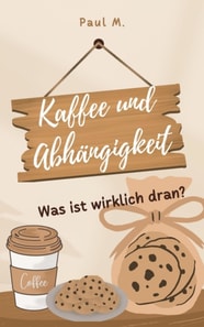 Kaffee und Abhängigkeit