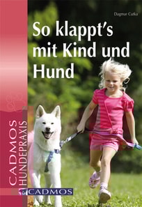 So klappt´s mit Kind und Hund