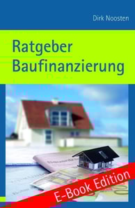 Ratgeber Baufinanzierung