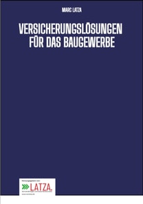 Versicherungslösungen für das Baugewerbe