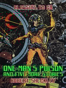 One Man's Poison and five more stories