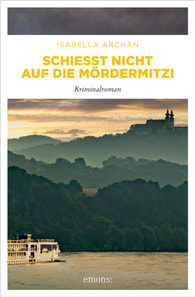 Schießt nicht auf die MörderMitzi