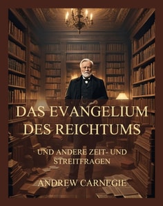 Das Evangelium des Reichtums