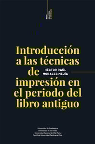 Introducción a las técnicas de impresión en el periodo del libro antiguo