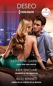 Solo por una noche - Pecados de un seductor - Amor en la ciudad de la música