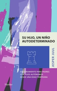 Su hijo, un niño autodeterminado